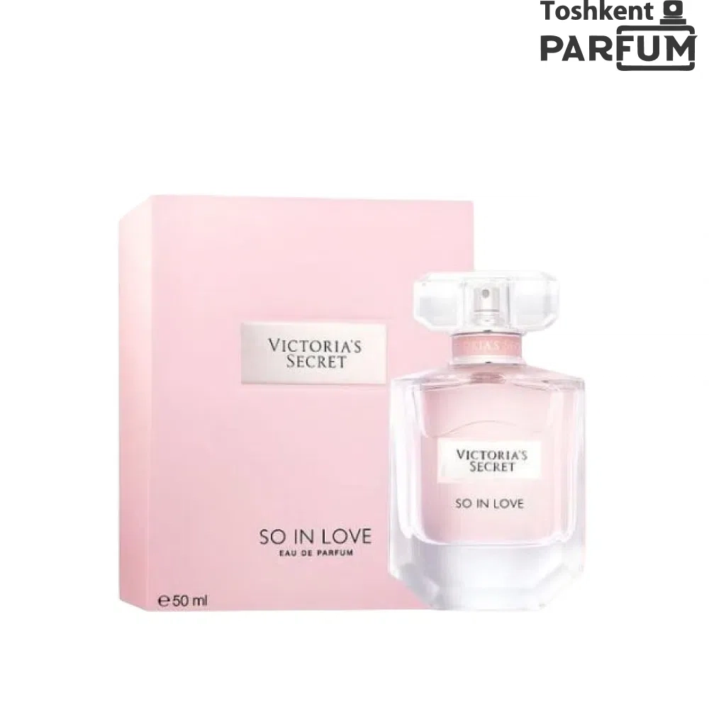 Brend Atir Victoria‘s Secret So In Love EDP 50ml Ayollar uchun brend atir AQSH